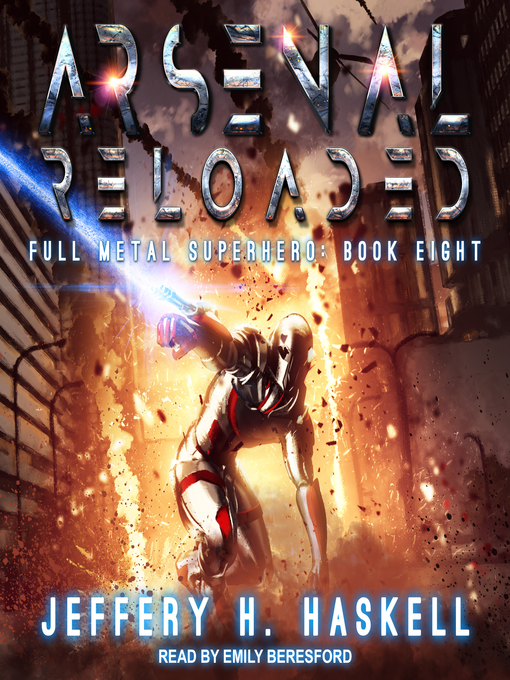 Title details for Arsenal Reloaded by Jeffery H. Haskell - Available